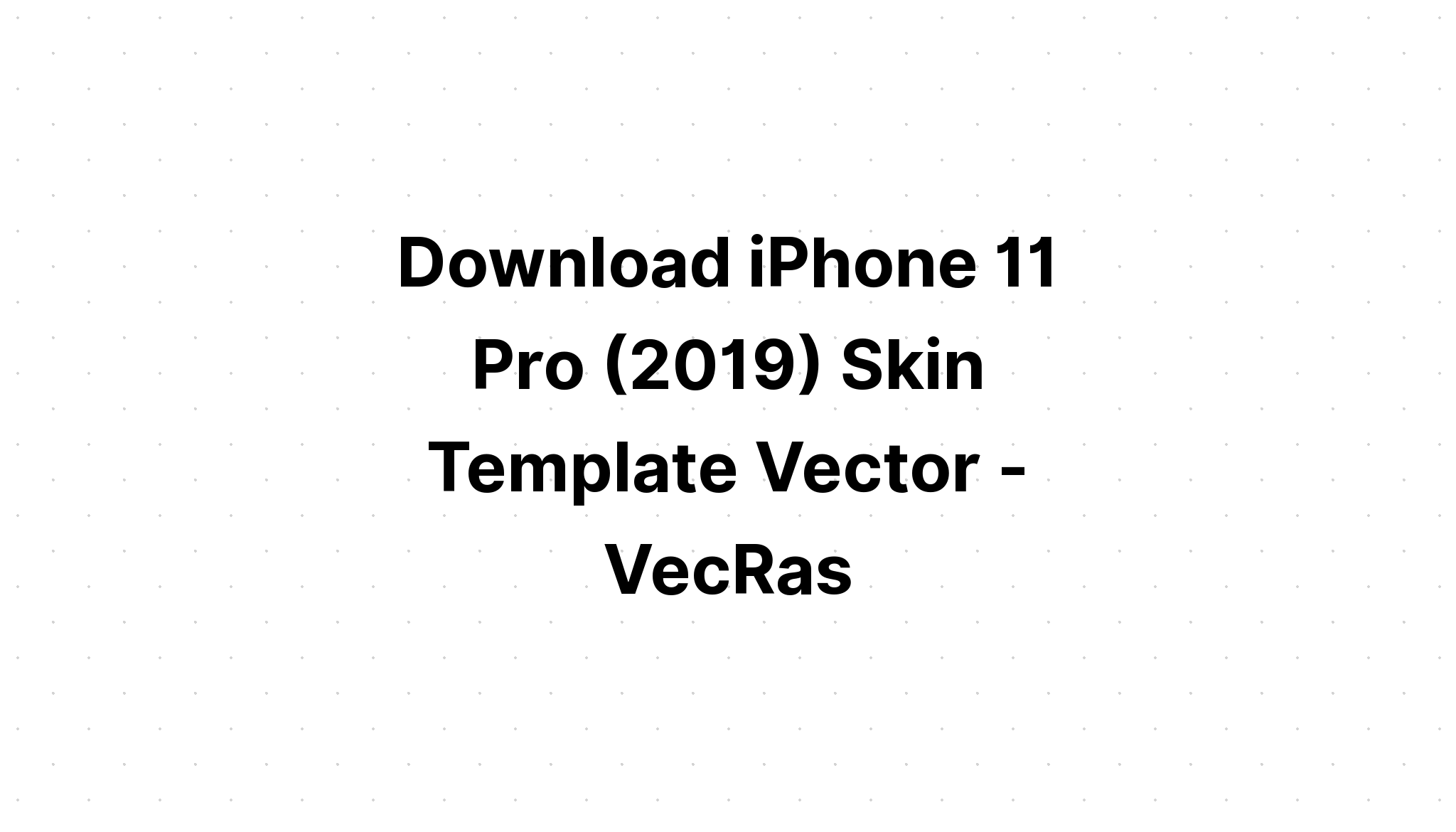 Download Iphone Xr Svg Cut File Template - Layered SVG Cut File